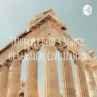 Cover art of Triumvir Clio's School of Classical Civilization, presented by Bethany Banner